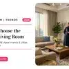 How to Choose the Perfect Living Room Furniture for UAE Apartments & Villas: A Buyer’s Guide (2026)