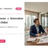 How to Choose a Renovation Company in Dubai: 10 Must Ask Questions Before You Sign in 2026