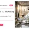 Renovation vs Refurnishing in Dubai: What Actually Adds Value to Your UAE Home in 2026?