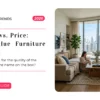 Quality vs. Price: How to Find the Best Value Furniture in Dubai