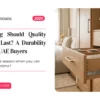 How Long Should Quality Furniture Last? A Durability Guide for UAE Buyers
