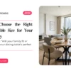 How to Choose the Right Dining Table Size for Your UAE Family